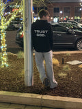 TRUST GOD. Hoodie